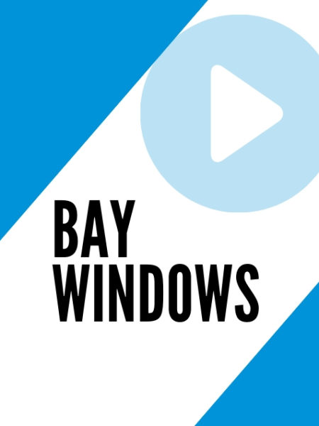bay windows