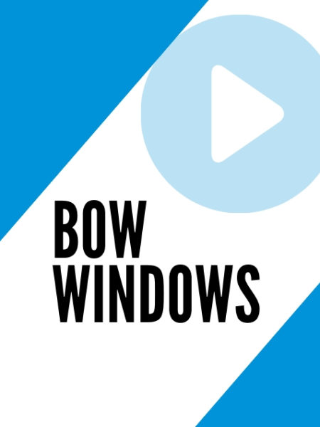 bow windows