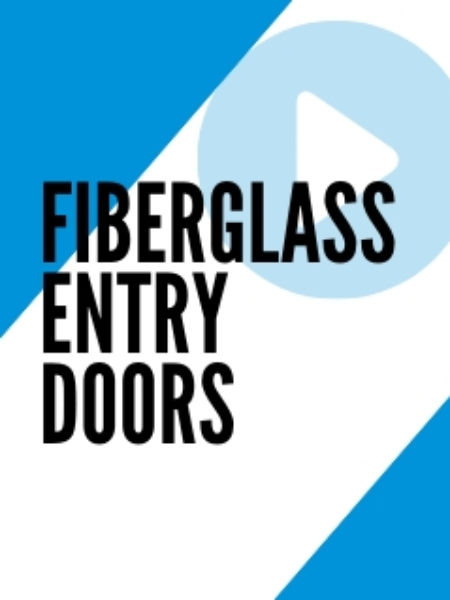 fiberglass entry doors video